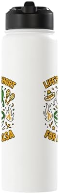 Life's Too Short For Mild Salsa Funny Chili Pepper Stainless Steel Insulated Water Bottle