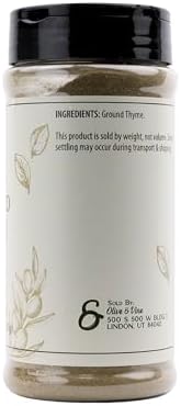Olive & Vine Ground Thyme, Earthy & Aromatic, Seasoning for Roasts, Soups, and Stews, with Rich Tradition, Authentic Taste, For Global Recipes (4.96 Ounce)