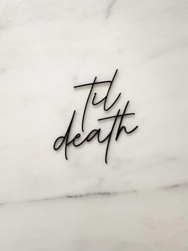 Black Engraved Acrylic Till Death Cake Topper, Till Death Do Us Part/Till Death My Love Cake Topper for Wedding/Anniversary Party Decorations