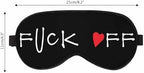 Funny Phrase Sleep Eye Mask Fuck Off Men Women Sleep Mask with Adjustable Strap Eye Cover Eye Shade for Travel, Nap,Meditation