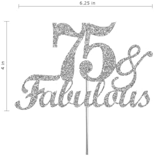 Fabulous & 75 Silver Glitter Cake Topper, 75th Birthday Party Decorations Ideas, Premium Quality Decoration, Sturdy Doubled Sided Glitter, Acrylic Stick. Made in USA