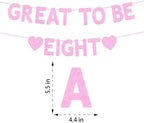 8th Birthday Party Decorations for Girls, Pink Glitter Great to Be Eight Banner, Girls 8 Years Old Birthday Party Decorations Supplies