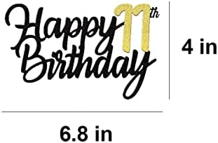 Happy 11th Birthday Cake Toppers Glitter 11th Anniversary Cake Topper 11 Years Loved Bday Decorations 11 Gold Birthday Cake Decorations Eleven Party Supplies for Women Men(Black Gold)