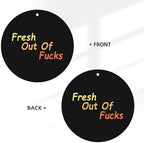 Fresh Out Of Fucks Car Air Freshener Cards Hanging Fragrance Car Accessories Home Office Bedroom