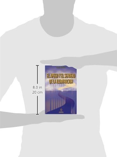 El Apego y el Sendero de la Iluminación (Spanish Edition)