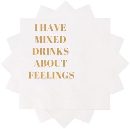 Funny Cocktail Napkins 100Pcs Funny Quotes Saying Disposable Paper Party Napkins 4.5 x 4.5 Two-ply (I Have Mixed Drinks About Feelings Napkins)