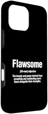 Flawsome Definition Self Love Case for iPhone 16 Pro Max