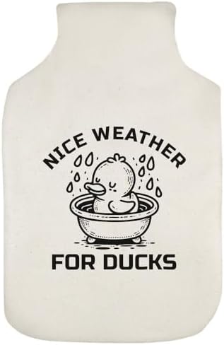 Azeeda 'Nice Weather for Ducks' Hot Water Bottle Cover (HW00046336)