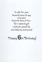 Minnie Mouse Happy 6th Sixth Birthday Card for Girl (Age 6) - A Wish for Your Favorite Kind of Day and Your Favorite Kind of Fun - For a Special Girl Who's Six Years Old and Liked By Everyone!