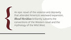 Blood Meridian: Or the Evening Redness in the West (Vintage International)