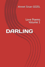 DARLING: Love Poems Volume 1