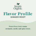 Simply Organic Ground Ginger Root, 1.64 Ounce, Non ETO, Non Irradiated, Non GMO, Complements Both Sweet & Savory Dishes
