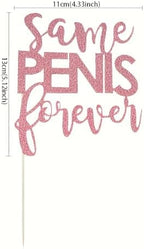 Bachelorette Party Cake Topper - Glitter Rose Gold Same Pnis Forever Bachelor Party Cake Decorations, Funny Theme Bridal Shower Cake Pick Party Supplies