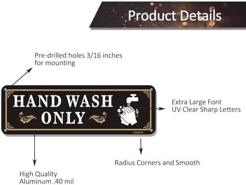 Hand Wash Only Self Adhesive Sign – 4 Pack ，10 x 3 inches Rust Free Aluminum Sign for Yard, UV Protected, Fade Resistant #Hand Wash Only F-HWO1003P4