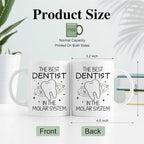 RZHV The Best Dentist, In The Molar System Funny Coffee Mug, Thank You Present for Dentists Nurses Dental Assistants Hygienist, Graduation Gifts for Dental School Students, National Dentists Day Gifts