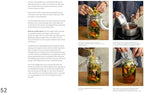 The Noma Guide to Building Flavour: Including recipes and techniques for sauces, butters, broths, reductions, preserves, vinaigrettes, flavoured salts, and infused oils (Foundations of Flavor)