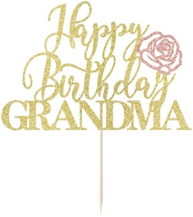 Gold Glitter Happy Birthday Grandma Cake Topper - Best Grandma Ever, Happy Mothers Day Decorations
