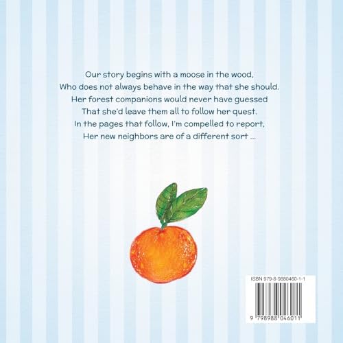 Miranda Moose Loves Orange Juice