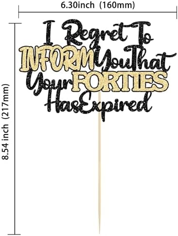 Ephlyn 1Pcs Happy 50th Birthday Cake Topper Black Gold Glitter I Regret to Inform You That Your Forties Has Expired Cake Pick Cheers to 50 Years Cake Decorations for Funny 50th Birthday Party Supplies