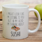 Retreez Funny Sushi Lover Mug - Cute Sushi Mug - 11 Oz Ceramic Coffee or Tea Cup - Humorous Gift for Sushi Enthusiasts and Japanese Cuisine Fans - Birthday, Housewarming, Holiday Gift For Her, Women