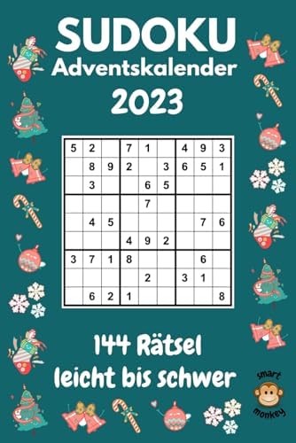 Sudoku Adventskalender 2023 Leicht bis Schwer: Rätsel Adventskalender Buch für Erwachsene und Senioren mit 144 Sudokus (German Edition)