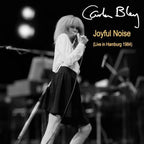 Joyful Noise Live In Hamburg 1984