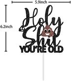 Holy Shit You‘re Old Cake Topper, Happy 50th 60th 70th 80th 90th Birthday Cake Decor, 30 & Fabulous Birthday Party Decorations Supplies