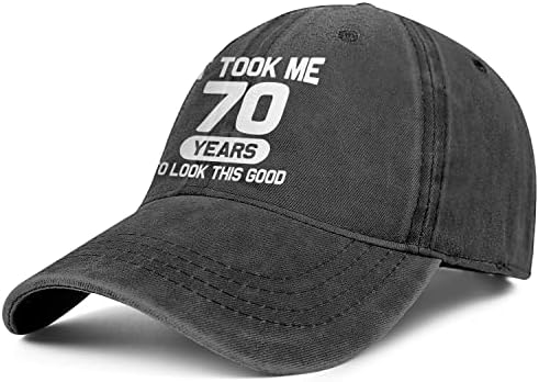70th Birthday Gifts for Men Women 70 Year Old Gifts Decorations Took Me 70 Years to Look This Good Washed Cotton Hat