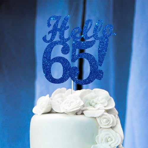 Hello 65 Cake Toppers Blue Glitter, Happy 65th Birthday Cake Decorations Cheers to 65 Years Party Decoration, Hello Sixty-five Cake Topper for 65 Year Old Theme Birthday Anniversary Party