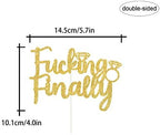 Fucking Finally Diamond Cake Topper,Wedding,Bridal Shower Decor,Golden Engagement Party Modern Cake Decoration