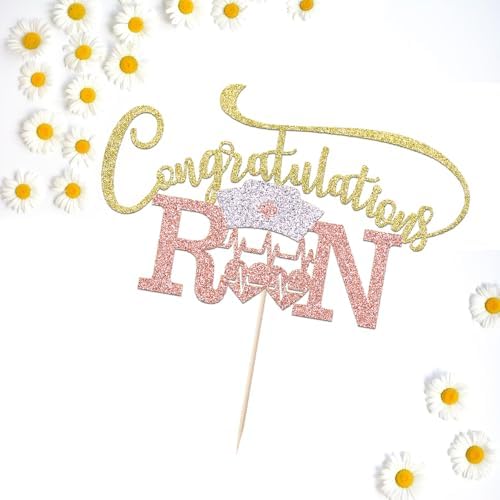 Congratulations RN Cake Topper -Congrats Nurse/BSN Cake Decor,Congratulations High School/College Graduation,Medical School Graduation Party Decorations Supplies