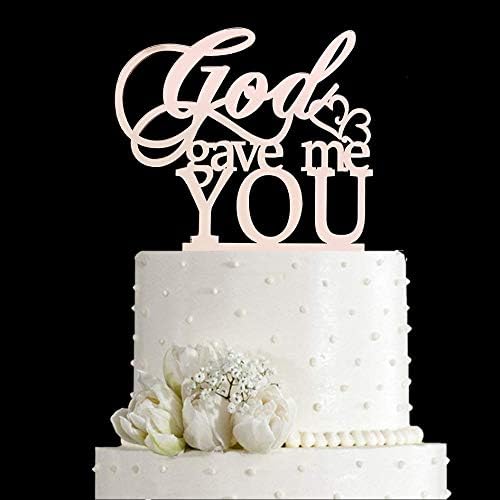 God Gave Me You Wedding Cake Topper for Wedding/Engagement/Marriage Party Decorations (Mirror Rose Gold Acrylic)