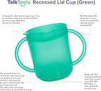 TalkTools Recessed Lid Cup with Handles - Leak Proof | Promotes Oral Motor Skills, Lip Closure, and Self Feeding | Alternative to Sippy Bottle | Food Grade Materials | Dishwasher Safe (Green)