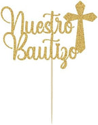 Glitter Nuestro Bautizo Cake Topper - Mi Bautizo Baptism Cake Pick Topper, Cross First Holy Communion Baby Shower Party Decorations Gold