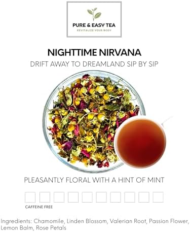 Pure And Easy Tea, Nighttime Nirvana, Caffeine-Free Herbal Sleep & Relaxation Tea, Loose Leaf Blend with Chamomile, Lavender & Lemon Balm, Premium Wellness Tea (100g)