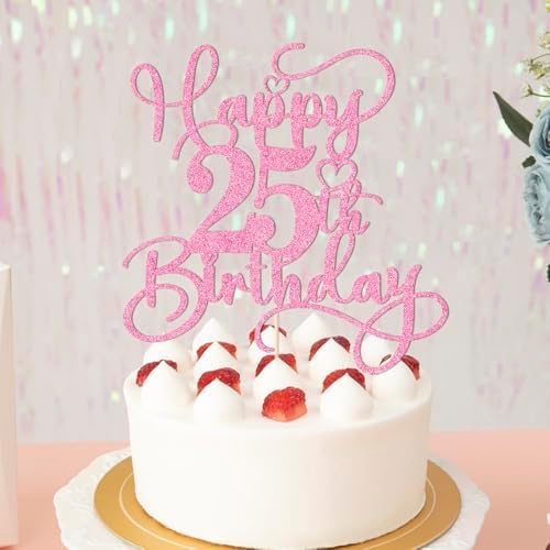 Pink Happy 25th Birthday Cake Topper 1pcs Glitter Cake Topper for twenty-five Birthday/Anniversary Theme Party Cake Decorations Supplies