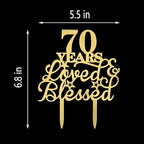 JIEEIN 70 Years Loved & Blessed Cake Topper - 70th Birthday, Wedding Anniversary Party Decorations - Mirror Gold Acrylic