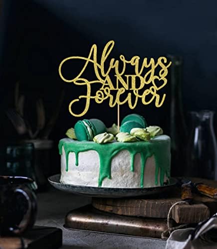 Always and Forever Cake Topper, Gold Glitter Love Cake Topper, Vow Renewal/Engagement/Confession of Love/Bridal Shower/Anniversary/Wedding Party Decoration Supplies (Gold Glitter)