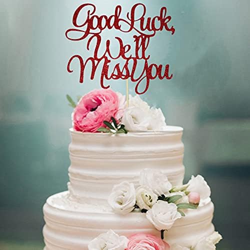 Starsgarden Red Glitter Good Luck,We'll Miss You Cake Topper, Retirement Cake Topper, Farewell Party Decoration, Retirement Party Decorations(Red We'll Miss U)