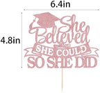 She Believed She Could So She Did Cake Topper Girls' graduation party cake decorations 2026 senior high school university postgraduate Graduation cake topper (rose gold)