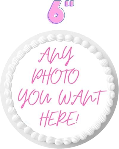 Custom Cake Topper Edible Personalized PRE CUT Your Own Image Birthday 6'' inch Customize Round Circle