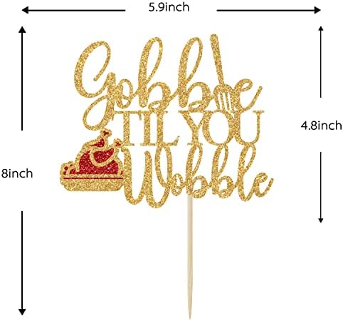 Gobble Til You Wobble Cake Topper, Thanksgiving Cake Decorations, Happy Friends Giving, Turkey Day Thanksgiving Party Decorations Gold Glitter