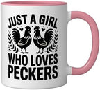 Just a Girl Who Loves Peckers Chicken Ceramic Mug, Pink/White