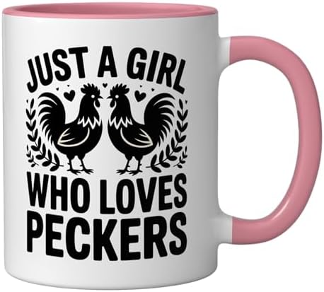 Just a Girl Who Loves Peckers Chicken Ceramic Mug, Pink/White