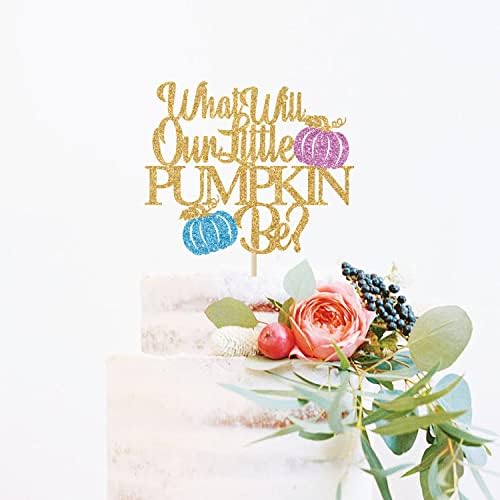 Glitter What Will Our Little Pumpkin Be Cake Topper - Baby Shower Cake Decorations - Boy or Girl, Gender Reveal Party Decorations