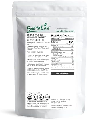 Food to Live Organic Whole Unhulled Barley, 1 Pound - Premium Quality Seeds with Husk Intact. Non-GMO, 100% Natural, High in Fiber. Kosher Grain.