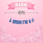 Bruh I'm 6 Banner Blue Glitter 6th Birthday Party Bunting Garland for Kids Boys Happy 6th Birthday Sign Funny Six Years Old Bday Party Decoration Supplies