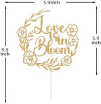 Love is in Bloom Cake Topper, Floral Flower Themed Bridal Shower Decorations, Bride to Be, Wildflower Wedding Engagement Bachelorette Party Decorations, Gold Glitter
