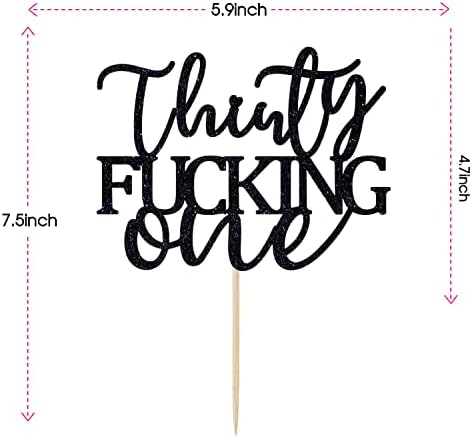 Thirty Fucking One Cake Topper - Happy 31st Birthday Cake Decor - Cheers to 31 Years Birthday Party Decorations Supplies, Black Glitter