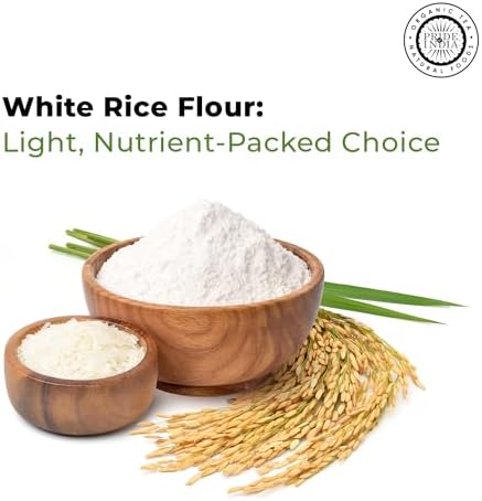 Pride of India- White Rice Flour 1 lbs (454 gm) Mild Slightly Sweet Neutral Taste Freshly Milled in Small Batches | Used for Cooking Baking Coating Thickening | Vegan, Gluten Free